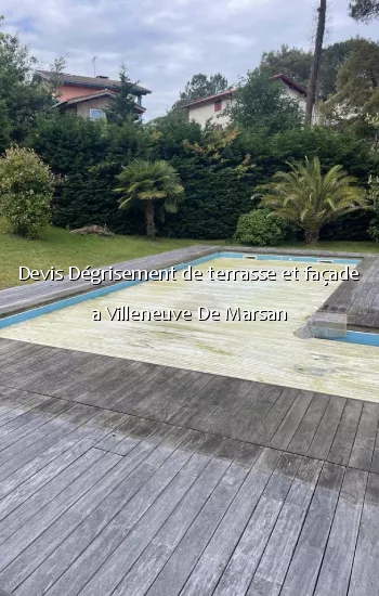 Devis Dégrisement de terrasse et façade a Villeneuve De Marsan